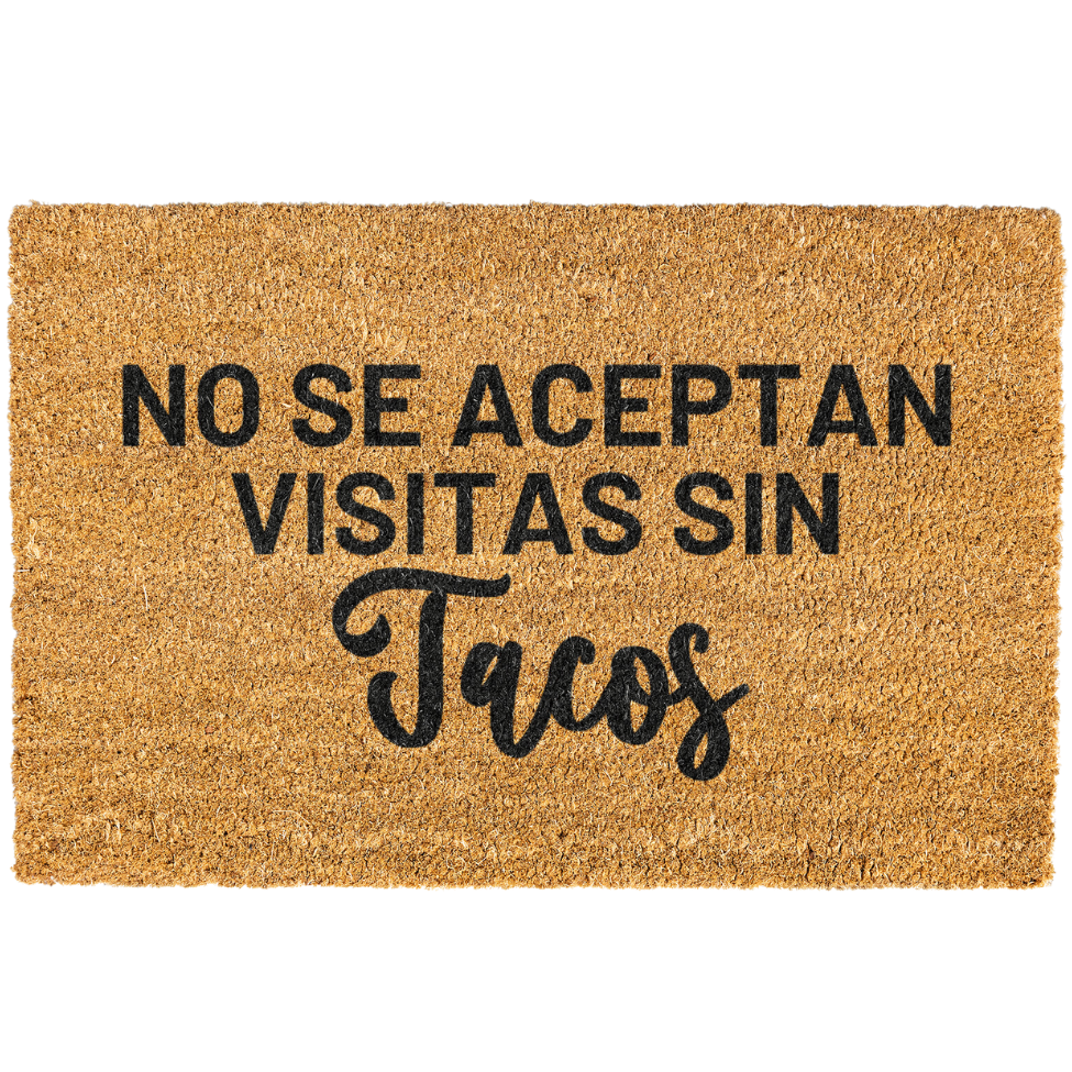 No Se Aceptan Visitas Sin Tacos Doormat